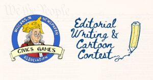 wisconsin civics games contest, first amendment, editorial writing, editorial cartoon